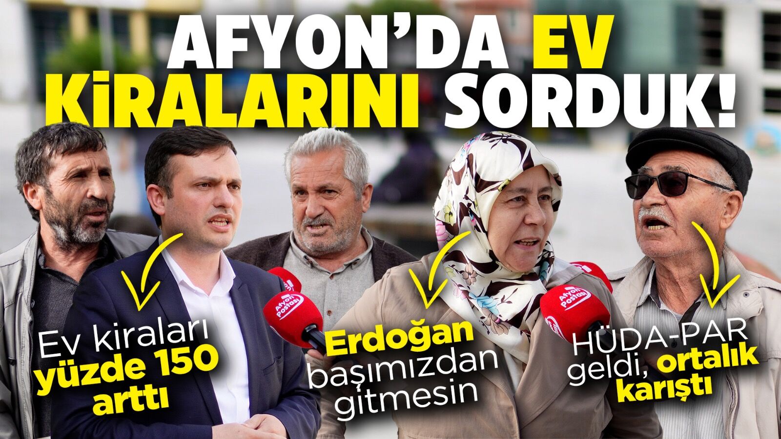 Afyon’da halka ev kiralarını sorduk