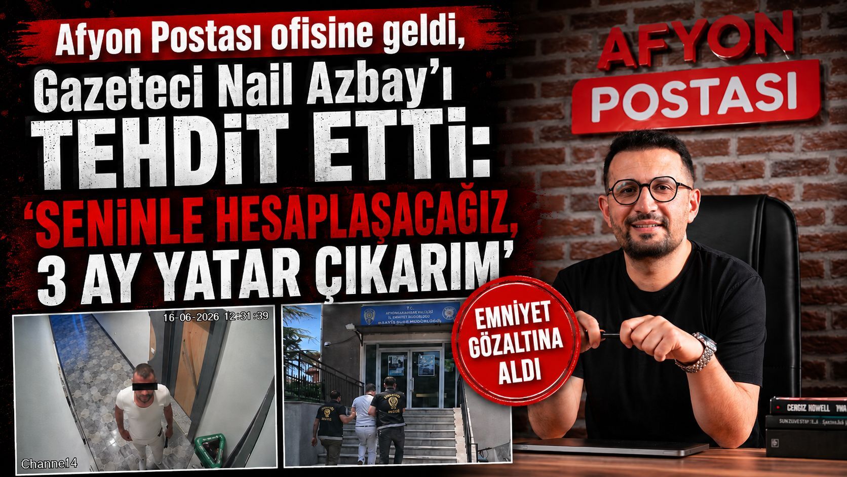 Afyon Postası ofisine geldi, Gazeteci Nail Azbay’ı tehdit etti: “Seninle hesaplaşacağız, 3 ay yatar çıkarım”