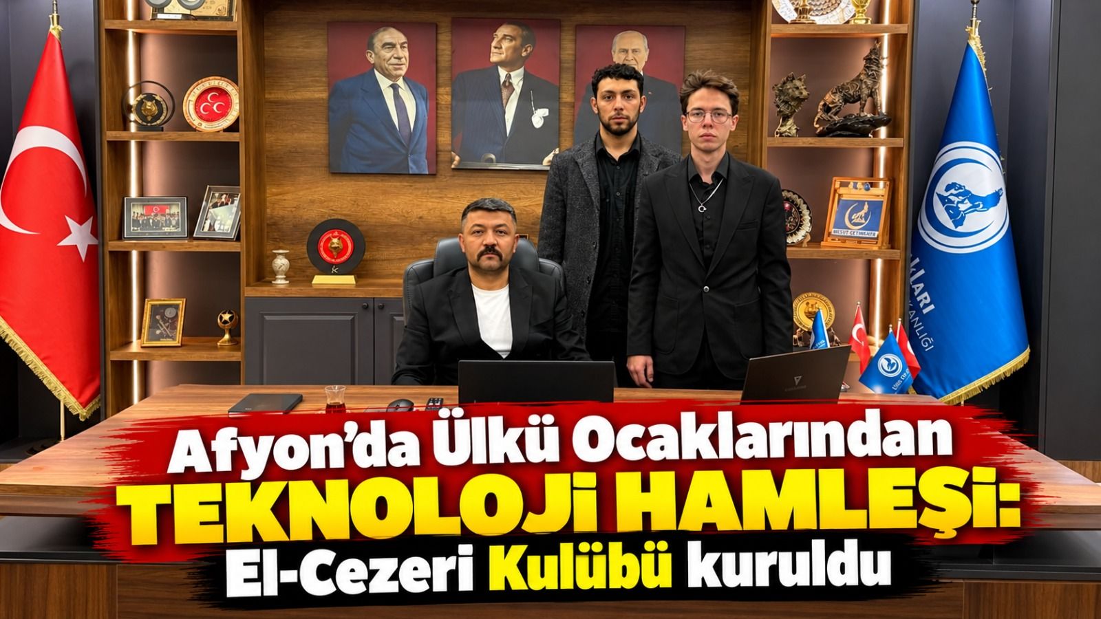 Afyon'da Ülkü Ocaklarından teknoloji hamlesi: El-Cezeri Kulübü kuruldu