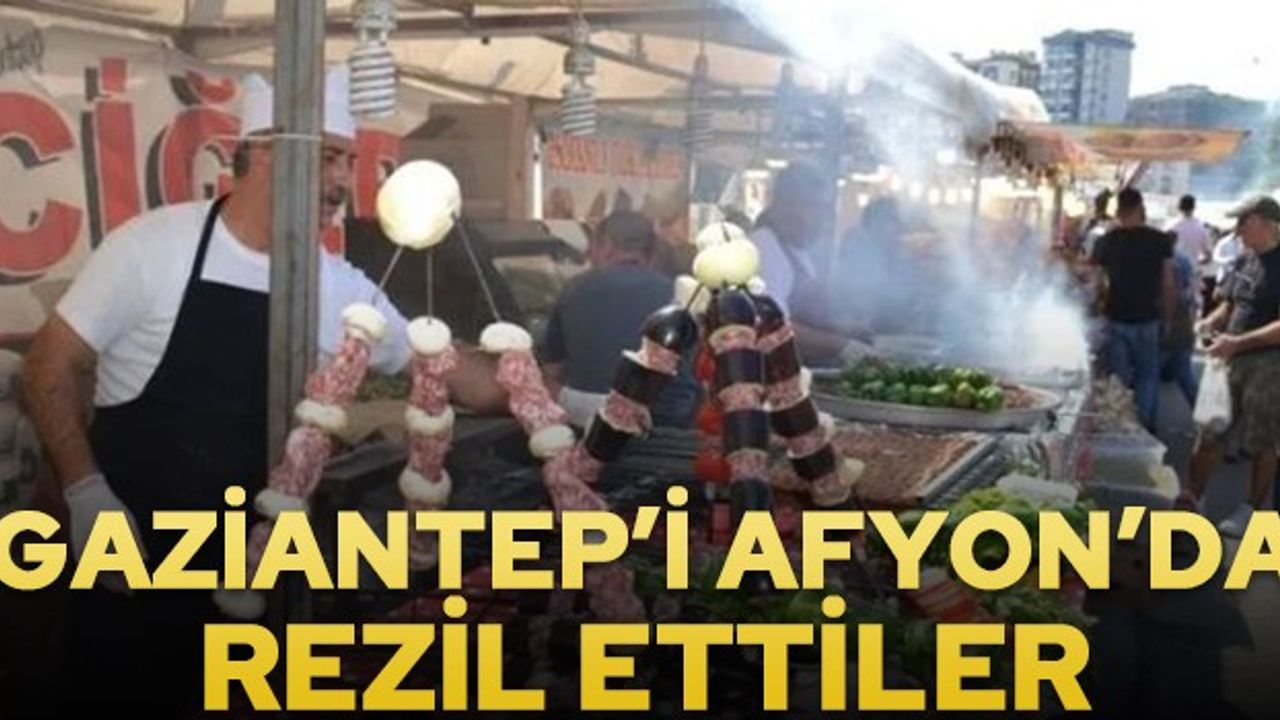 Gaziantep'i Afyon'da rezil ettiler