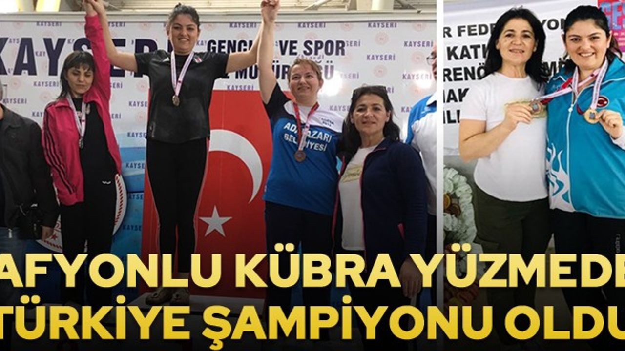 Afyonlu Kübra Saltık, yüzmede Türkiye Şampiyonu oldu