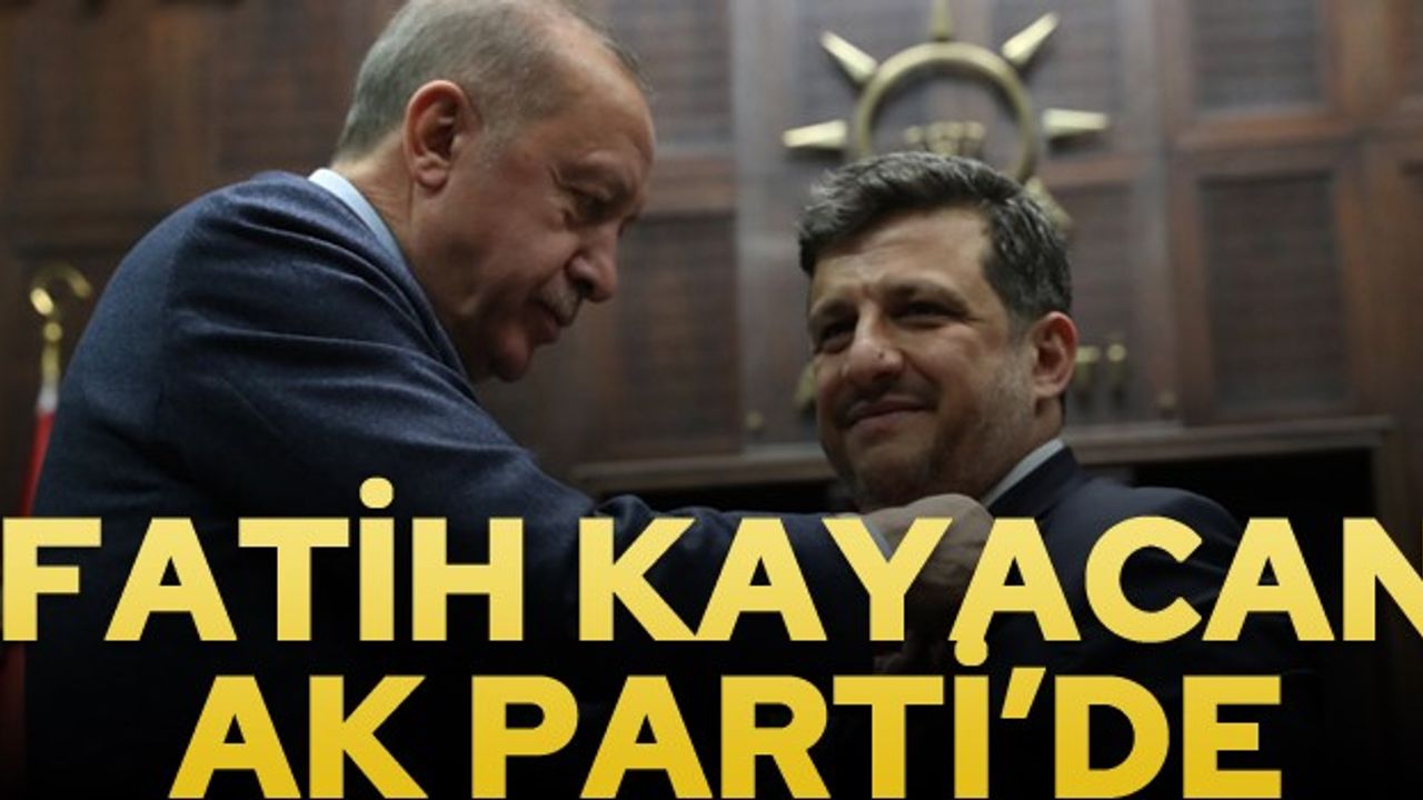 Fatih Kayacan Ak Parti'de... Erdoğan rozetini taktı