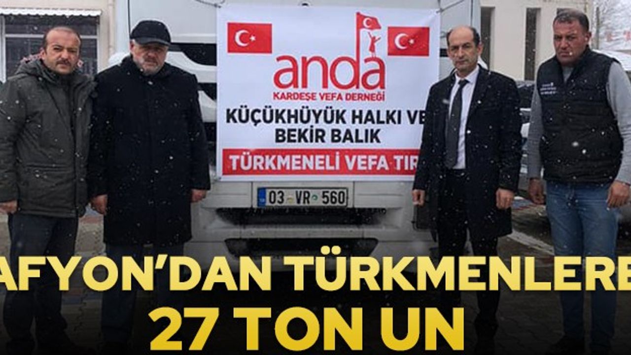 Küçükhüyük'ten Türkmenlere 27 ton un