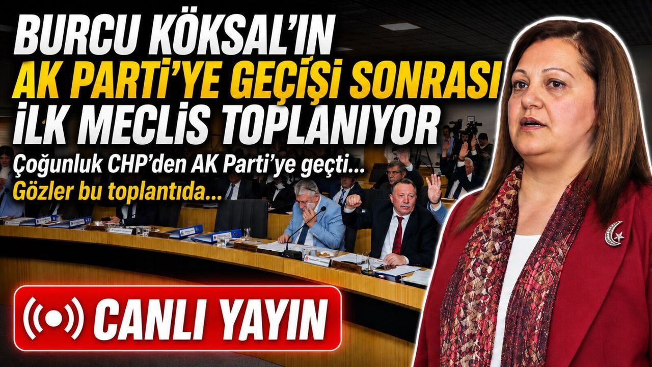 Burcu Köksal’ın AK Parti’ye geçişi sonrası ilk meclis: Afyon’da tüm gözler bu oturumda… CANLI YAYIN