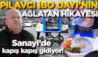 Pilavcı İbo Dayı'nın ağlatan hikayesi-Sanayide kapış kapış gidiyor!