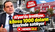 Afyon'da üretiliyor, kilosu 1000 doların üzerinde satılıyor! Önder Artuk hedeflerini açıkladı