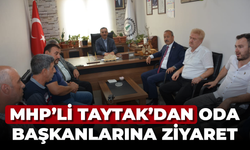 Mhp'li Taytak'dan oda başkanlarına ziyaret