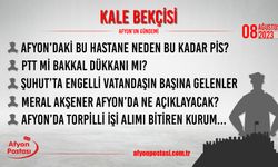 Kale Bekçisi – 8 Ağustos 2023 Salı