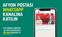 Afyon Postası WhatsApp Kanalı açıldı
