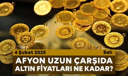 Afyon Uzun Çarşı’da bugün altın fiyatları ne kadar?  4 Şubat 2025 Salı