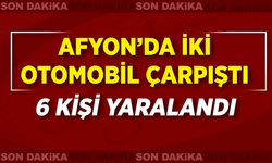 Afyon’da İki Otomobil Çarpıştı: 6 Kişi Yaralandı