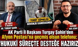 AK Parti İl Başkanı Turgay Şahin’den Afyon Postası’na geçmiş olsun telefonu: “Hukuki süreçte desteğe hazırız”