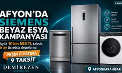 Afyon’da Siemens beyaz eşya kampanyası: Aylık 10 bin 555 TL taksit, 6 ay ücretsiz depolama