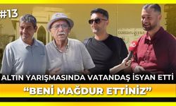 Altın yarışmasında vatandaş kurallara isyan etti: “Beni mağdur ettiniz!”