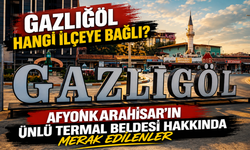 Gazlıgöl hangi ilçeye bağlı? Ünlü termal beldesi...