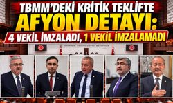 TBMM'deki “çerçeve yasa” teklifinde Afyon detayı: Hangi milletvekili imza attı, hangisi atmadı?