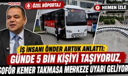 İş insanı Önder Artuk anlattı: Günde 5 bin kişiyi taşıyoruz, şoför kemer takmasa merkeze uyarı geliyor!