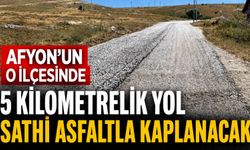Afyon’un o ilçesinde 5 kilometrelik yol sathi asfaltla kaplanacak