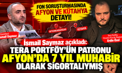 Fon soruşturmasında Afyon ve Kütahya bağlantısı! İsmail Saymaz, Tera'nın patronu Erdin Özel'in geçmişini anlattı