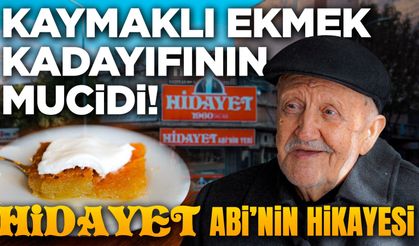 Kaymaklı Ekmek Kadayıfının Mucidi: Hidayet Abi'nin Hikayesi