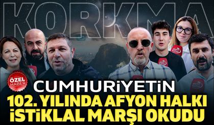 Cumhuriyet’in 102. Yılında Afyon Halkı İstiklal Marşı Okudu: “Korkma!”