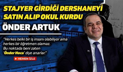 Önder Artuk’un çok ilginç hikayesi: Stajyer olarak girdiği dershaneyi satın alıp Türkiye’de olmayanı yaptı!