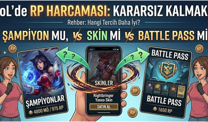 LoL RP Satın Al: Battle Pass mi Yoksa Skin mi Daha Karlı?