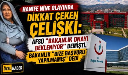 Afyonlu Hanife nine dosyasında yeni gelişme: Bakanlık, AFSÜ'den başvuru yapılmadığını açıkladı