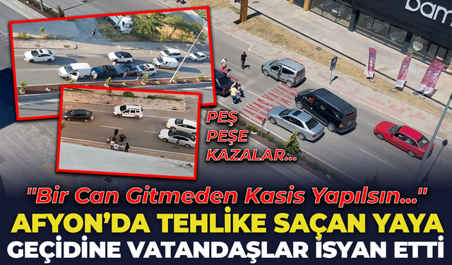 Afyon'da Tehlike Saçan Yaya Geçidine Vatandaşlardan Tepki: "Bir Can Gitmeden Kasis Yapılsın"