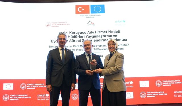 Türkiye'de ilk kez Afyon'da uygulanan geçici koruyucu aile hizmet modelinde başarı ödülü