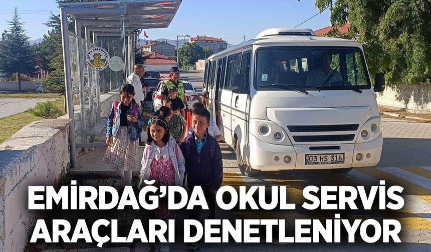 Emirdağ’da polis ve jandarma okul servis araçlarını denetledi