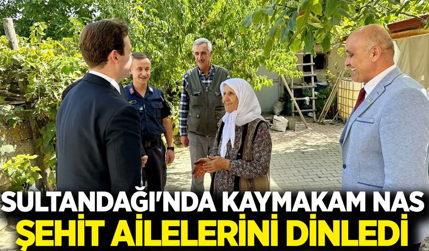 Sultandağı'nda Kaymakam Nas, şehit ailesinin taleplerini dinledi
