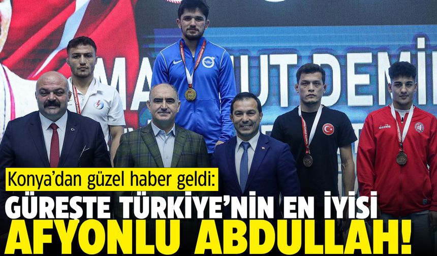 Güreşte Türkiye’nin en iyisi Afyonlu Abdullah Toprak oldu