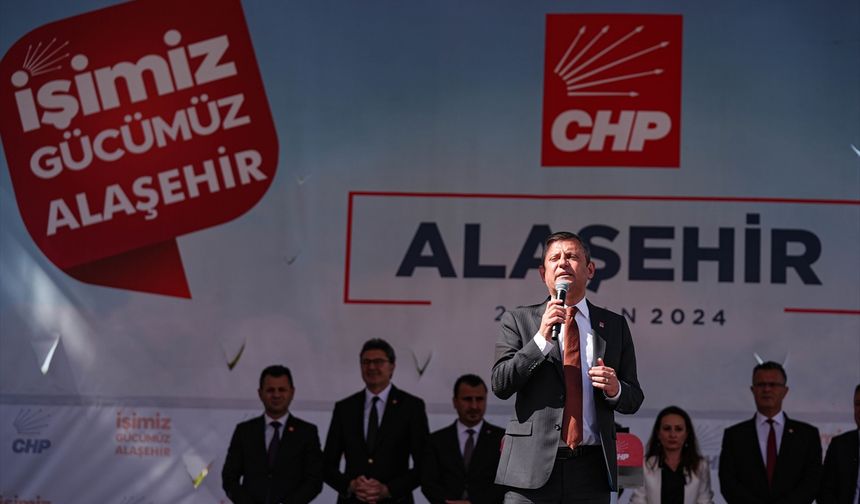 CHP Genel Başkanı Özel, Alaşehir ve Kula'da vatandaşlara hitap etti