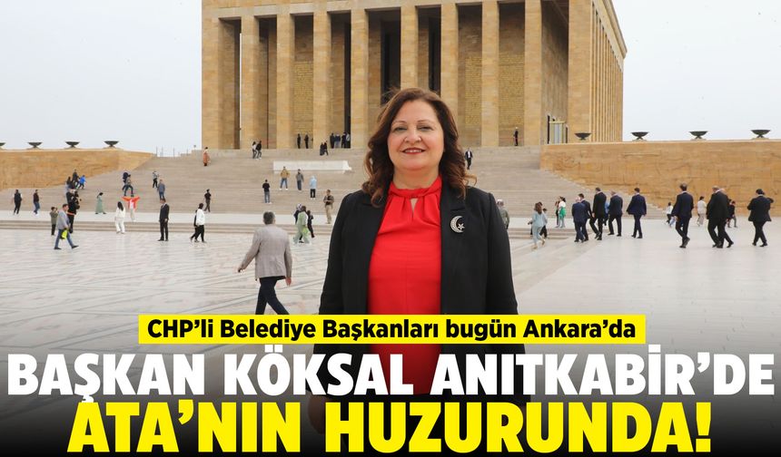 CHP heyeti Anıtkabir'i ziyaret etti: Burcu Köksal’da orada