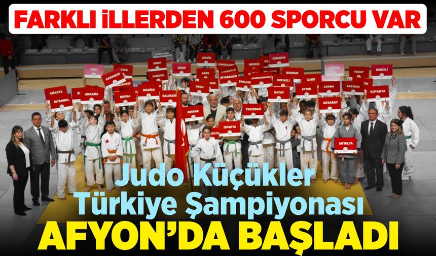 Judo Küçükler Türkiye Şampiyonası Afyon'da başladı