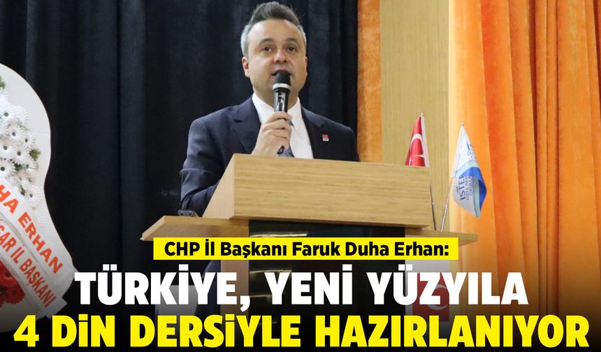 CHP’li Faruk Duha Erhan: Türkiye yeni yüzyıla 4 farklı din dersiyle hazırlanıyor