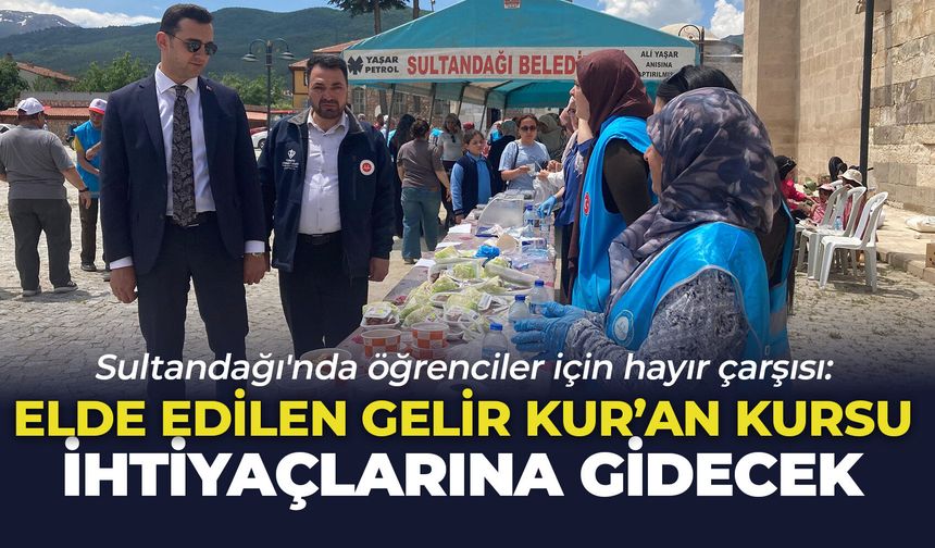 Sultandağı'nda öğrenciler için hayır çarşısı: Elde edilen gelir Kur'an kursu ihtiyaçlarına gidecek