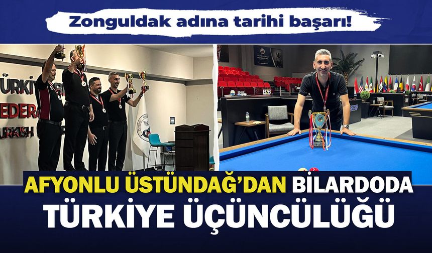 Afyonlu Üstündağ'dan bilardoda Türkiye üçüncülüğü: Zonguldak adına tarihi başarı!