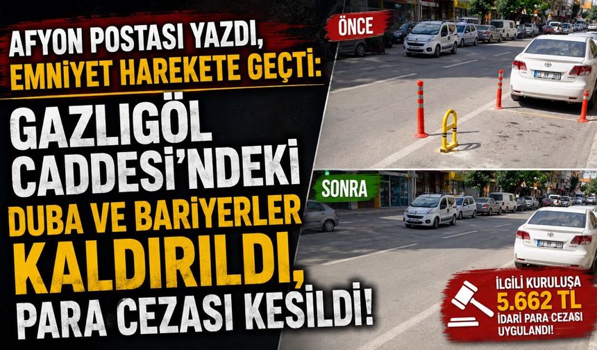 Gazlıgöl Caddesi’ndeki “özel park” uygulamasına ceza: Dubalar kaldırıldı, emniyet gereğini yaptı!