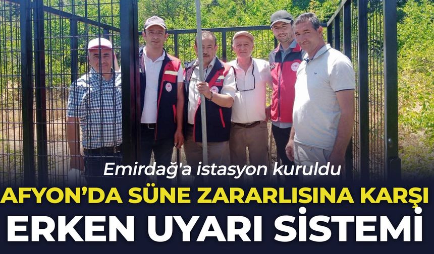 Afyon'da süne zararlısına karşı erken uyarı sistemi: Emirdağ'a istasyon kuruldu