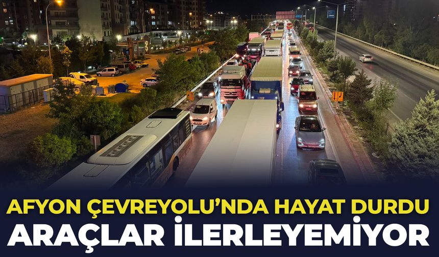 Afyon Çevreyolu’nda hayat durdu: Araçlar ilerleyemiyor