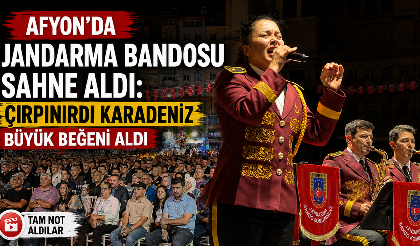 Afyon’da Jandarma Bandosu sahne aldı: Çırpınırdı Karadeniz büyük beğeni aldı