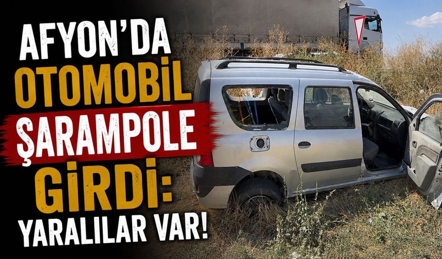 Afyon’da otomobil şarampole girdi: Yaralılar var!