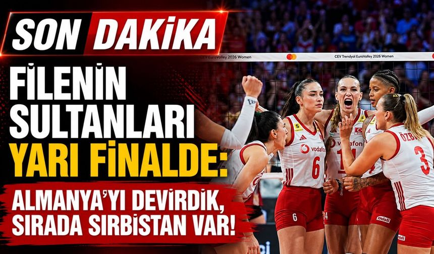 Filenin Sultanları yarı finalde: Almanya’yı devirdik, sırada Sırbistan var!