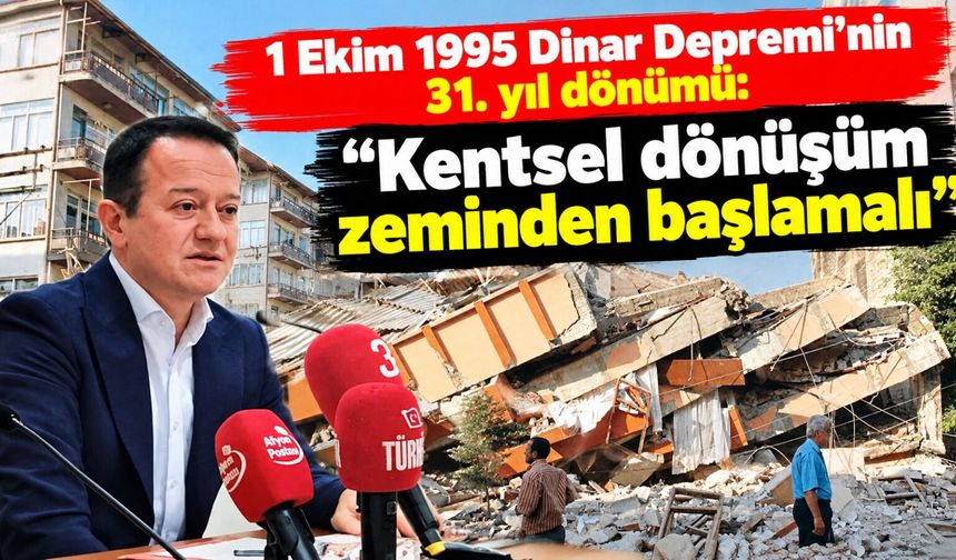 1 Ekim 1995 Dinar Depremi'nin 31. yıl dönümü: "Kentsel dönüşüm zeminden başlamalı"